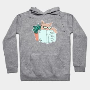 Relaxed Cat Not Right Meow I'm Reading Hoodie